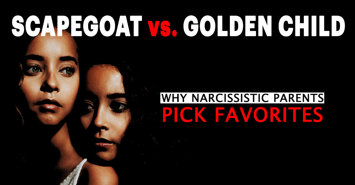 You are currently viewing Scapegoat vs. Golden Child: Why Narcissist Parents Pick Favorites